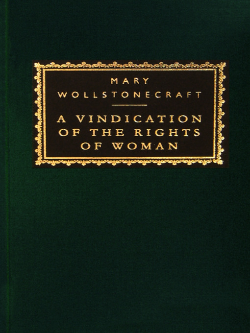 Title details for A Vindication of the Rights of Woman by Mary Wollstonecraft - Available